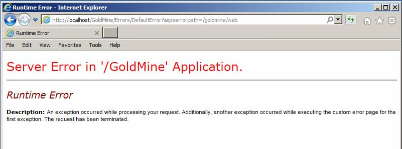 Server Error In Goldmine Application Error When Browsing To The Goldmine Connect Gmweb Website